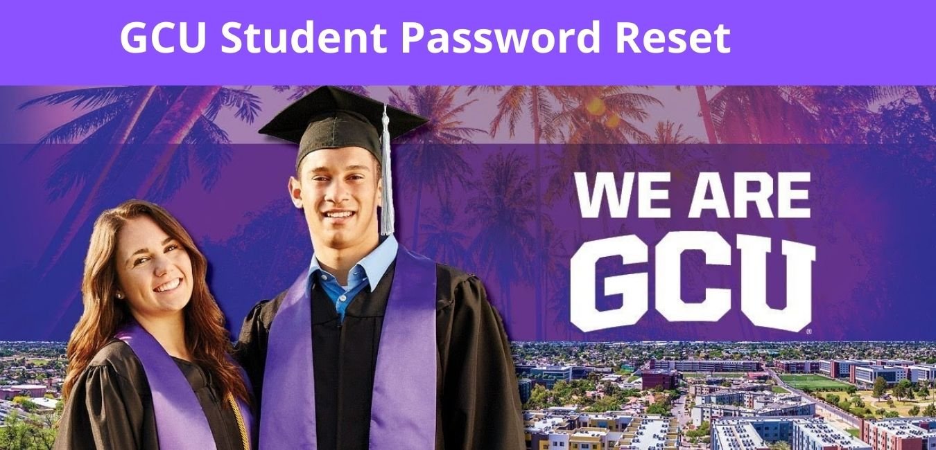 How to Reset GCU Student Password